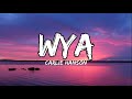 Carlie Hanson - WYA (Lyrics)