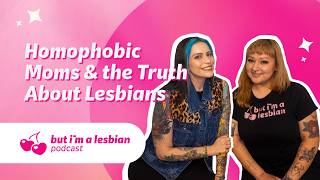 Homofobiczne matki i prawda o lesbijkach - analiza kontekstowa