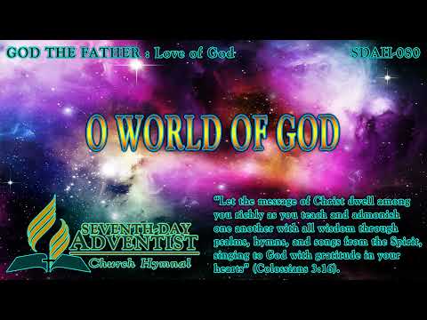 O World of God - Hymn No. 080 | SDA Hymnal | Instrumental | Lyrics