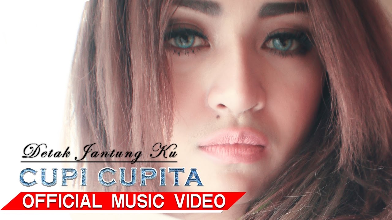 Cupi Cupita - Detak Jantung Ku [Official Music Video HD]