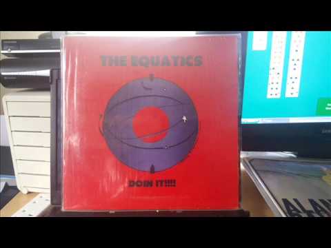 The Equatics - Where Is Love