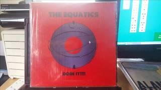 The Equatics - Where Is Love