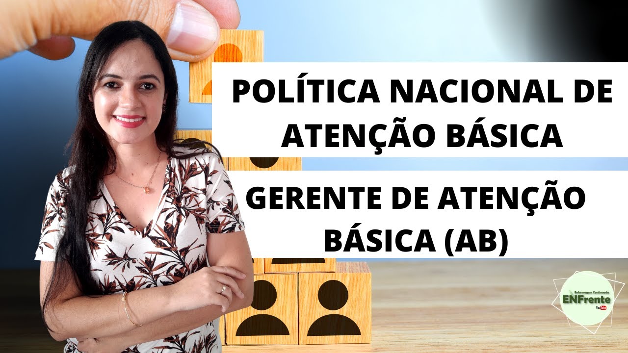 PNAB - Gerente de Atenção Básica (AB) (Profª Juliana Mello)