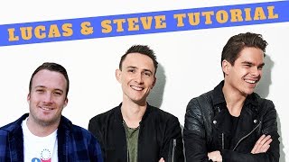 Lucas &amp; Steve - I Could Be Wrong REMAKE + TUTORIAL