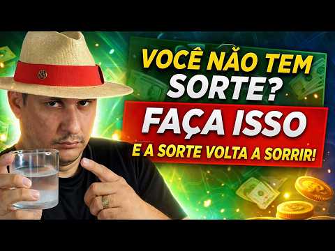 TEM MÁ SORTE? 🤑🍀 Faça isso e mude sua energia