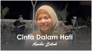 Download lagu Cinta Dalam Hati - UNGU ( COVER ) Nanda Bibah Acoustic mp3