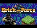 Brick force Minecraft Counter Strike