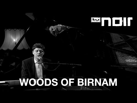 Woods Of Birnam - Woods Of Birnam (live bei TV Noir)