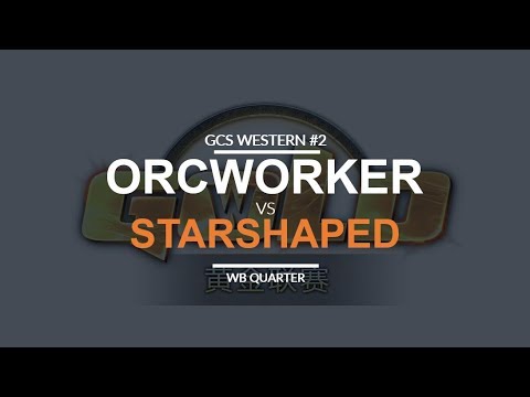 GCS:S 2017 Western Quali 2 - WB QF: [O] OrcWorker vs. StarShaped [N]