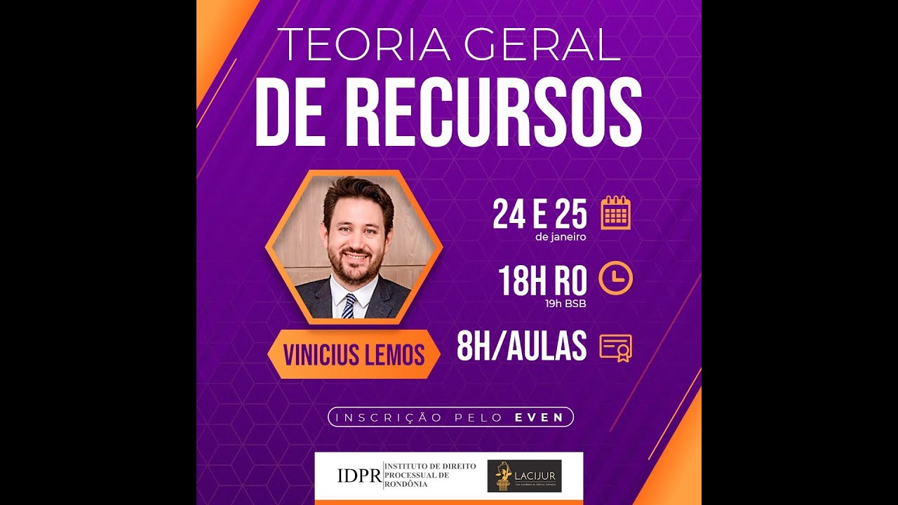 Curso Rápido Teoria Geral dos Recursos - Dia 1 - Prof. Vinicius Lemos