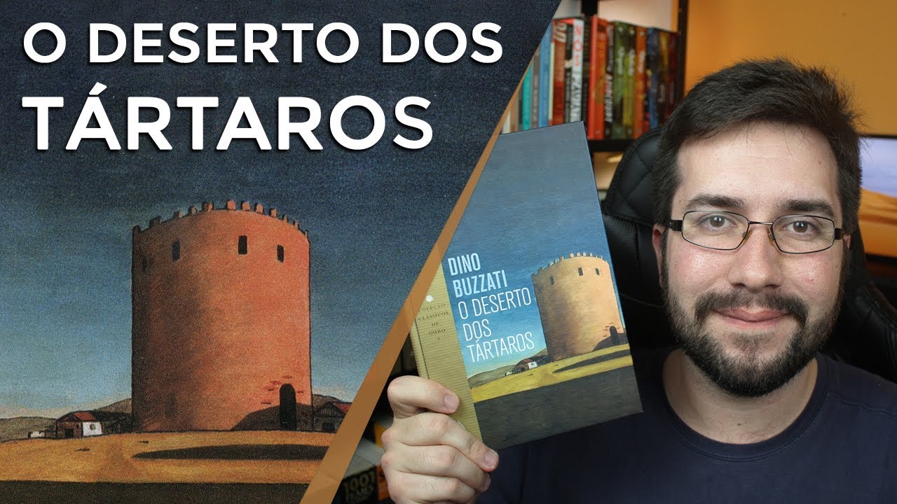 O Deserto dos Tártaros, de Dino Buzzati - Resenha