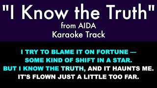 “I Know the Truth&quot; from Aida - Karaoke Track with Lyrics on Screen
