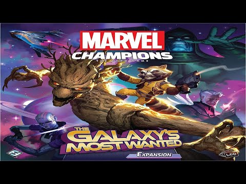 Marvel Champions: Galaxy's Most Wanted - Discussion
