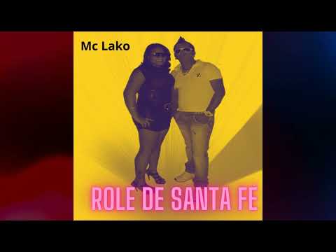Mc Lako - Role de Santa Fé - Vem Novinha desce até o chão