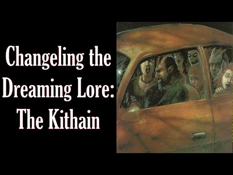 Changeling the Dreaming: The Kithain