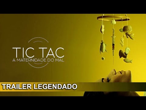 Tic-Tac: A Maternidade do Mal 2023 Trailer Legendado