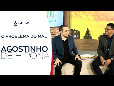 INSPIRAÇÕES #2 (AGOSTINHO E O PROBLEMA DO MAL)