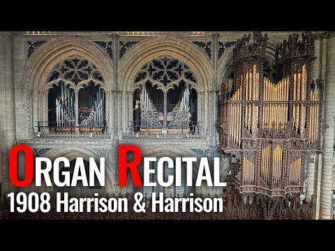 🎵 ELY CATHEDRAL - An Organ Recital on this HUGE organ