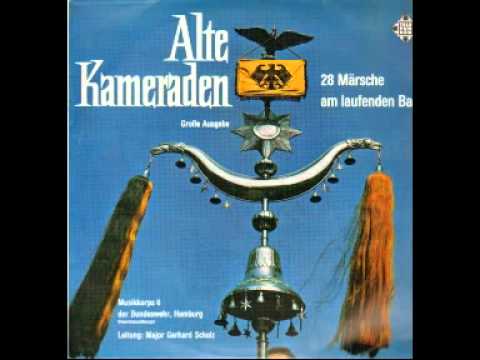 Alte Kameraden - Band of the Bundeswehr Stabkorps, Hamburg.