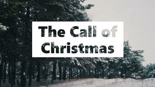 The Call of Christmas - Zach Williams (Lyrics)