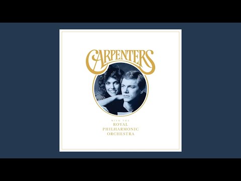 Carpenters with the Royal Philharmonic Orchestra  [2018 Album]