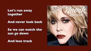 Anouk - Run away together (with lyrics)