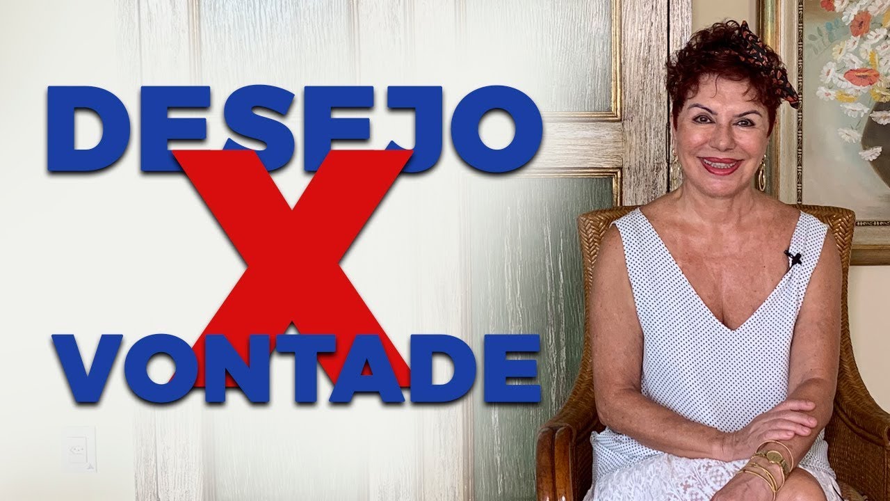 Diferença entre desejo e vontade VR