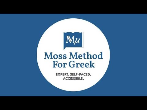 MossMethod for Greek, Module I: Lesson 1