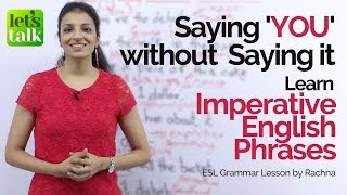 Imperative English sentences in passive voice | Say ‘YOU’ without saying it | English Grammar Lesson