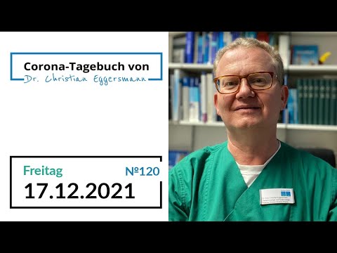 Freitag,17. Dezember 2021 Corona-Alltag eines ärztlichen Direktors