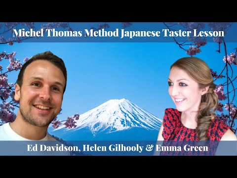 Ed Davidson, Emma Green &  Helen Gilhooly - Michel Thomas Method Japanese Taster Lesson