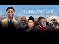 Freshman Year 2019 Trailer