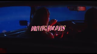 Mirours - Driving For Days video