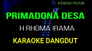 Download lagu PRIMADONA DESA KARAOKE DANGDUT ORIGINAL HD AUDIO mp3