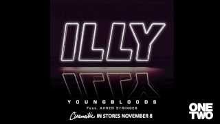 Illy - Youngbloods feat. Ahren Stringer (Official Audio)
