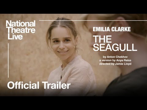 The Seagull | Official Trailer | National Theatre Live