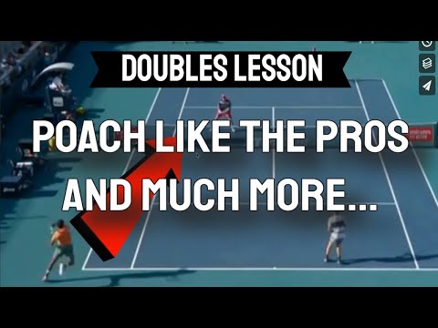 Doubles Tennis Lesson: Poach Like the Pros, Best time to Pass Down the Line, and Smart Lobs that Win