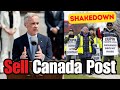 Privatize Canada Post - Carney's Liberals are allowing another strike