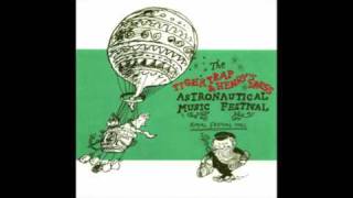 Tiger Trap - Alien Space Song