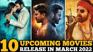 Top 10 Upcoming movies in March 2022||most awaited upcoming movies in 2022 #rrr #bachchanpandey
