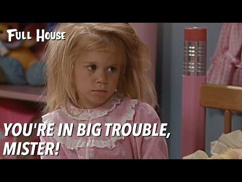 You're In Big Trouble, Mister | Full House