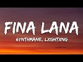 6YNTHMANE LXGHTXNG FINA LANA