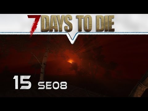 Die Fütterung ★ 7 DAYS TO DIE A15 #015 ★ Let's Play Deutsch / German Gameplay