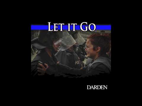 Let It Go - DARDEN  (feat. Bahou and Jennifer Peterson)