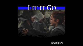 Let It Go - DARDEN  (feat. Bahou and Jennifer Peterson)