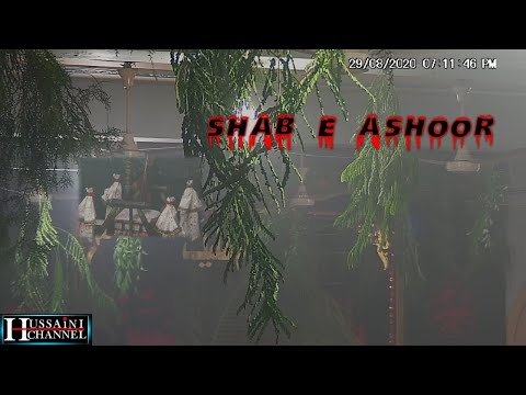 10th Muharram 1442 Hijri | Shab E Ashoor