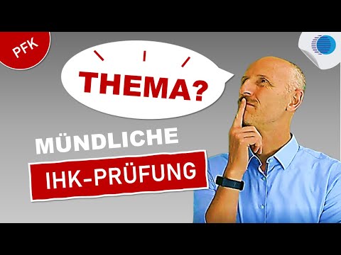 Welches Thema? Mündliche IHK-Prüfung Personalfachkaufmann!