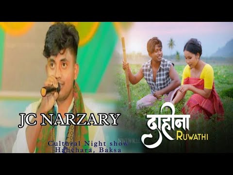 NWNGBW RUWATHI AGWI ANGBW DAHWNA SINGER -JC NARZARY ||AT- HAHCHARA