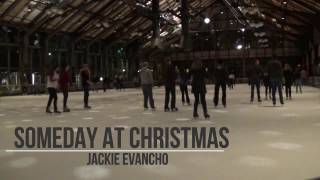 Someday At Christmas -- Jackie Evancho