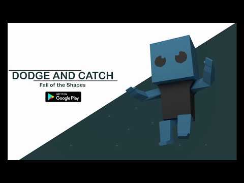 Dodge and Catch